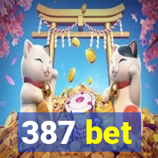 387 bet